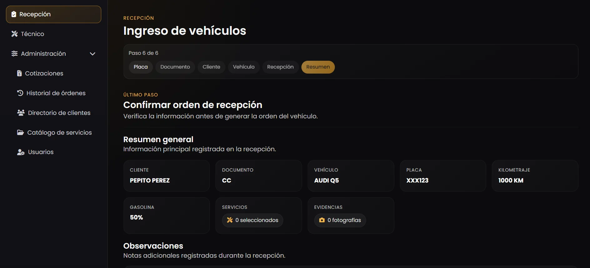 Resumen de la orden de recepción con cliente, vehículo, placa, kilometraje, gasolina, servicios y fotografías